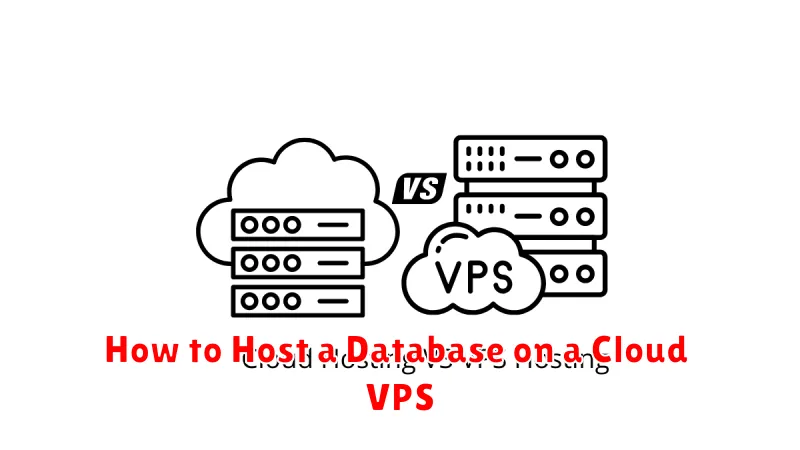 How to Host a Database on a Cloud VPS