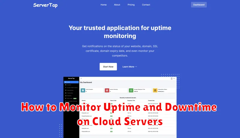 How to Monitor Uptime and Downtime on Cloud Servers